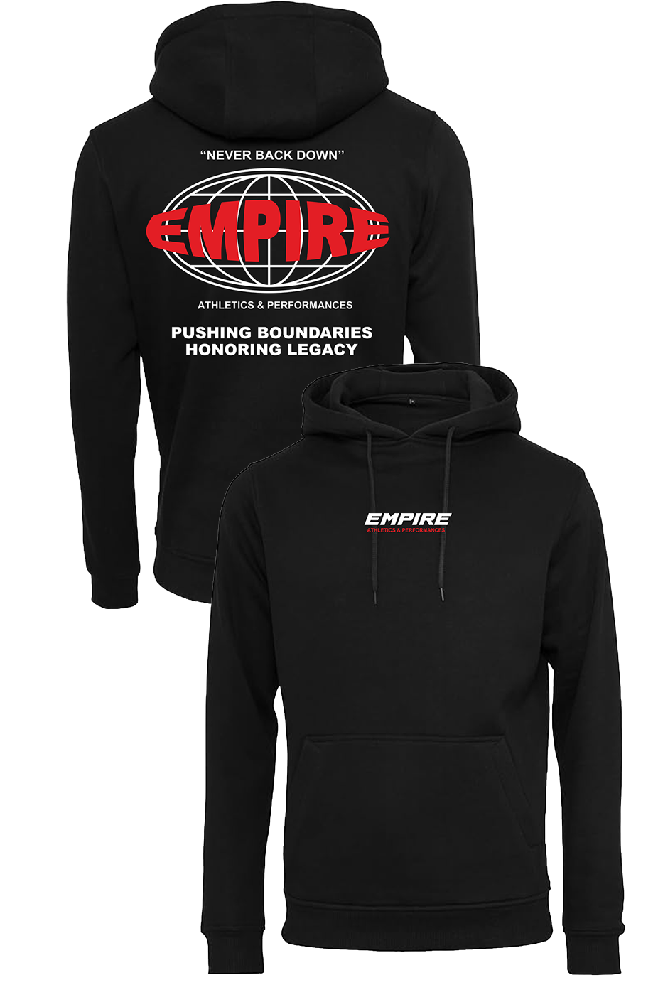 Black Hoodie Empire World "Never Back Down"